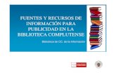 FUENTES Y RECURSOS DE INFORMACIÓN PARA PUBLICIDAD EN LA …webs.ucm.es/BUCM/inf/doc16832.pdf · Intute: este portal de recursos web de calidad, mantenido por un grupo de bibliotecas