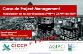 Curso de Project Management - Caminos Cantabria€¦ · Preparación de las Certificaciones PMP ... El curso está orientado a que los participantes superen los exámenes de las certificaciones