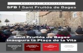 BUTLLETÍ MUNICIPAL SFB Sant Fruitós de Bages · Una vintena de dones del muni-cipi participen en el projecte Im-pulsa, una iniciativa engegada per l’Ajuntament per afavorir el