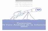 Ponencias IV Foro Andaluz de la Infancia 2005€¦ · Manuel Pérez Yruela, Sebastian Rinken, IESA/CSIC (Reproducción del trabajo publicado en el libro José Felíx Tezanos, ed.,