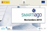 Proxecto SMARTIAGO - Concello de Santiago de …...2019/11/15  · Su objetivo principal es la puesta en marcha de un conjunto de soluciones tecnológicas innovadoras en el ámbito