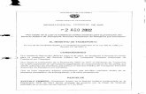 web.mintransporte.gov.co · REPÚBLICA DECOLOMBIA MINISTERIO DETRANSPORTE RESOLUCION No. 009900 DE2002