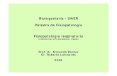 Unidad 2: Fisiopatología Respiratoria - Diapositivas de clases · Fisiopatología de aparatos y sistemas • Integración de sistemas en un mamífero superior • Fisiopatología