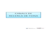 CANALS DE RECERCA DE FEINA - IMET · 2019-05-13 · XARXA DE CONTACTES - La xarxa de contactes és una de les vies més efectives per a la recerca de feina. Per la seva importància,