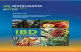 IBD CERTIFICAÇÕES · Procedimientos de evaluación Solicitud de certificación IBD envía al solicitante un Formulario de Solicitud de Propuesta Comercial, para colectar todas las