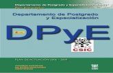 Departamento de Postgrado y Especialización (DPE) Plan …digital.csic.es/bitstream/10261/42185/1/U04_dpes.pdf · 2016-02-17 · NÚMERO DE BECAS CAPTADAS POR EL CSIC FRENTE AL NÚMERO