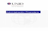 Administración Financiera - UNID · Tema: Introducción a la administración financiera. Parte II. Contextualización ¿Cuál es la importancia de los presupuestos? Cuando una empresa