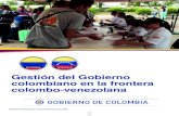Gestión del Gobierno colombiano en la frontera colombo ... · la Tarjeta Migratoria de Tránsito Fronterizo, de permanecer en las zonas habilitadas en frontera hasta por un periodo
