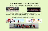 2019-2020 ESKOLAZ KANPOKO EKINTZAK - Olabide Ikastola Eskolaz... · 2019-2020 ESKOLAZ KANPOKO EKINTZAK IZEN EMATEA // INSCRIPCIÓN MAIATZA BUKAERAN/ A FINALES DE MAYO (Galdetegiaren