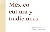 México cultura y tradiciones · Día de la independencia Los mexicanos celebran eldíade la independencia 15 de septiembre. En este día salen a lascalles con banderas y por la tarde,