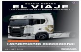 Scania españa EL VIAJE · El viaje no son necesariamente de Scania Hispania. Esta publicación tiene únicamente propósitos informativos. Cualquier uso que se haga de sus contenidos