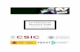 La Ciencia en Nuestra Vida - dicv.csic.es TV LCENV (1a temporada).pdf · Asociación de Televisiones Educativas y Cul turales Iberoamericanas, el programa se ha emitido también desde