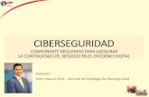CIBERSEGURIDAD - eventosfpcmac.com€¦ · Tendencias en regulaciones Cyber Contexto de amenazas y desafíos La ciberseguridad tiende a cobrar importancia significativa a nivel global