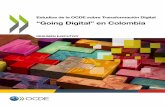 “Going Digital” en Colombia - OECD€¦ · Estudios de la OCDE sobre Transformación Digital “Going Digital” en Colombia Estudios de la OCDE sobre Transformación Digital