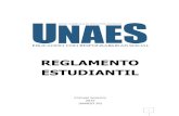 REGLAMENTO ESTUDIANTIL - unaes.edu.counaes.edu.co/wp-content/uploads/2015/07/Reglamento-Estudiantil-2… · Reglamento Estudiantil –Unión Americana de Educación Superior 4 Reglamento