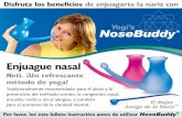 Enjuague nasal - neti.de³n-manual2016-es-.pdf · Lava la jarra y la cuchara con agua caliente antes de usarlas por primera vez. 1 Vierte una cucharada rasa de sal en el NoseBuddy