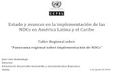 Taller Regional sobre ò × NDCs óledslac.org/wp-content/uploads/2018/08/JoseLuisSamaniego.pdf · Paraguay : Ley Nacional de Cambio Climático (Ley 5875/17) Perú : Ley Marco sobre