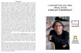 L'ESCRIPTOR DEL MES (Maig 2016) CARLES FABREGAT · Dia Mundial de la Biblioteca, l'octubre de 2015 recitant poemes de Guillem Frontera, qui fou l'escriptor protagonista del mes. “Destí”