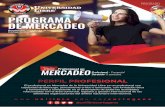 PROGRAMA DE MERCADEO - Universidad Libre€¦ · El profesional en Mercadeo de la Universidad Libre es un profesional con capacidad de liderazgo, pensamiento crítico e innovador,