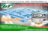 1er Concurso de Robótica LABRYINTH - UTSLPutslp.edu.mx/wp-content/uploads/2019/03/Concurso Labrynth Roboti… · recorrido del laberinto en el menor tiempo. 9 - Todo robot deberá