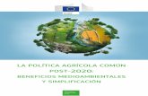 POST-2020 · Mejora del sistema de condiciones («condicionalidad») que deben cumplir los agricultores que reciben pagos de la PAC por superficie y animal. • Los Estados miembros