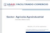Sector: Agrícola-Agroindustrial - TLC Colombia · 2.- Integración de Colombia con el Mundo: Acuerdos Comerciales 3.- Tratado de Libre Comercio Colombia - Estados Unidos 4.- Clasificación