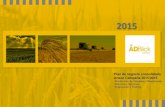 Presentación proyecto consolidado 2015 - ADBlick …adblickagro.com/pdf/Granos/2015/ADBlick_Granos_C7.pdfPlan de Negocio Campaña 2014/2015 Producción y comercialización de Granos