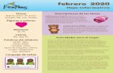 febrero 2020 · 2020-03-15 · de San Valentín. Hable con su hijo sobre cada persona especial mientras crea su tarjeta de San Valentín. • Reúna ositos de peluche de toda la casa.