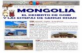 EL DESIERTO DE GOBI Y LAS ESTEPAS DE GENGIS KHAN Mongolia 19 Sep … · vehículos las amplias estepas mongolas con paisajes inabarcables hasta llegar a la zona de Saikhanii Tugul,