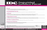 IDC · Seguridad IDC Jurídico Fiscal Información Dinámica de Consulta M.R. Fiscal Puntos Impugnables de la Reforma al IVA Pagos Provisionales:Sólo Revisión No Determinación