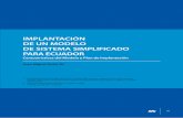 IMPLANTACIÓN DE UN MODELO DE SISTEMA ......Implantación de un modelo de sistema simplificado para Ecuador 63 SUMMARY Informality involving among several respects, the non-payment