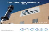 DECLARACIÓN AMBIENTAL 2018 - Endesa · 2019-10-04 · Declaración Ambiental 2018 CD Ceuta (CE) 1221/2009 modificado por Reglamento (UE) 2017/1505 (EMAS) Página 2 de 46 PRESENTACION
