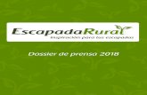 Dossier de prensa 2018 - static.er2.co · Dossier de prensa 2018. Conoce la web con mayor nº de alojamientos rurales de España. Más del 95% de la oferta está en EscapadaRural.com.