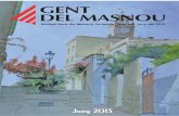GENT DEL MASNOU · 2015-06-18 · Butlletí mensual de Gent del Masnou, associa- ció cívico-cultural, recreativa i esportiva inscrita amb el número 7.669 al registre d'associacions