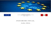 INFORME FINALPERÚ - 2016 INFORME FINAL Julio 2016. 3 Introducción y agradecimientos La Misión de Observación Electoral de la Unión Europea (MOE UE) ha estado presente en la República