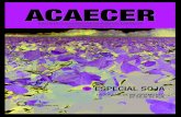 ACAECER - acacoop.com.ar · de derechos de propiedad intelectual en semillas: el caso de la soja por: dr. josé bruniard. Acaecer 7 EL CAsO DE LA sOjA a los productores y a la sociedad
