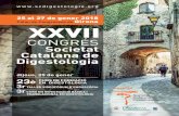 25 al 27 de gener 2018 XXVII - academia.cat€¦ · de la Societat Catalana de Digestologia que tindrà lloc els dies 25 a 27 de gener de 2018, al Palau de Congressos de Girona. Aquest