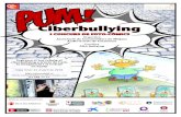 Ciberbullying - WordPress.com...Ciberbullying I CONCURS DE FOTO-CÒMICS Organitza Associació de Consumidors de Mitjans Audiovisuals de Catalunya Certifica PDA Bullying Expressa el