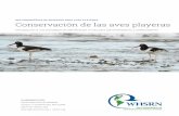 RED HEMISFÉRICA DE RESERVAS PARA AVES PLAYERAS Conservación de las aves … · 2019-10-18 · Aves Playeras (WHSRN por sus siglas en inglés) ofrece un marco de colaboración a