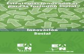 Estrategias Innovadoras para la Inclusión Social ... · ÍNDICE Presentación .....5 Perspectiva de las fuerzas en la intervención social: Innovación en el trabajo con las personas.....