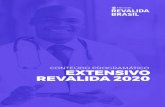 EXTENSIVO REVALIDA 2020 · 2019-11-29 · CONTEÚDO PROCRAMÁTICO EXTENSIVO REVALIDA 2020 Curso preparatório para as provas de Revalidação de diploma médico no Brasil, com duração