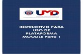 INSTRUCTIVO PARA USO DE PLATAFORMA MOODLE Parte 1umd.userena.cl/.../Archivos/Instructivo_uso_MOODLE.pdf · 2020-03-24 · Recursos en Moodle Recursos: elementos disponibles para los