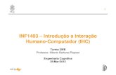 INF1403 – Introdução a Interação HumanoHumano-Computador ...inf1403/docs/alberto2012-1/07_EngCog.pdf · Percepção Percepção –– Exemplo de mau Design Exemplo de mau Design