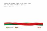 PROGRAMA VERACRUZANO DE PROTECCIÓN CIVIL …veracruz.gob.mx/wp-content/uploads/sites/2/2012/08/...El Programa Veracruzano de Protección Civil 2011-2016 que se presenta, queda bajo