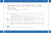 Selecció d’ofertes de feina - Ajuntament de Mataró...o Personal cuidador de persones amb discapacitat o dependència en institucions o Personal d'animació en geriàtrics Inscriure