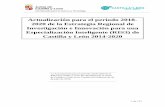Actualización para el periodo 2018- 2020 de la ... - jcyl.es · la participación y una visión de futuro para Castilla y León compartida por ciudadanos, empresas, organismos de