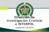 Dirección de Investigación Criminal e INTERPOLedubasc.org/cursos/Vision Holistica de la Criminalidad/AYUDAS_VISI… · Experticia Fenómenos de relacionamiento Penas Privativas