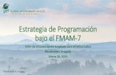 Estrategia de Programación bajo el FMAM-7 ECW_3.pdf · Montevideo, Uruguay. Marzo 26, 2019 *Punta Ballena, Uruguay. ... de la tierra y otras políticas pertinentes. • Respaldar