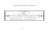 CATÁLOGO 2014 - QDQ · MOTORES AUTOMATISMOS Página 7 DIMENSIONES R20/300 R20/500 PREDISPOSICIÓN A LA INSTALACIÓN ESTÁNDAR ACCESORIOS REFERENCIA DESCRIPCIÓN PRECIO B70/2DC Cuadro