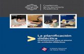 La plaficación didáctica 2012 - ESPM · flexionen sobre la importancia de la planificación didáctica como una tarea anticipatoria y necesaria para orientar su intervención educativa